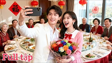 Cô gái bị ép hôn thuê 1 người làm bạn trai, ai ngờ là tổng tài khiến trái tim cô rung động từng giây