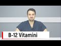 Dr ceyhun dndar  b12 vitamini
