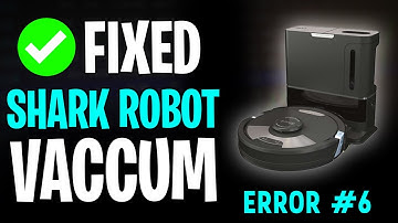Shark Robot Vacuum Foutcode 6 (Eenvoudige oplossing!)