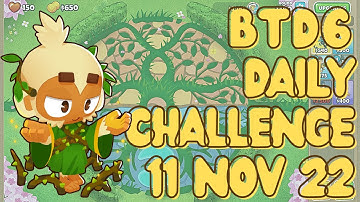 Bloons TD 6 - Daily Challenge (No MK) - "One Of My Territory Lowscores ~Einfac"- 11 Nov 2022 - BTD6