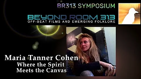 BR313 Symposium 020  Maria Tanner Cohen: When the ...