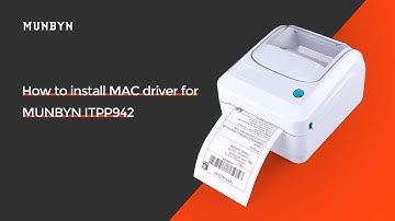 MUNBYN ITPP942 How to install the Label Printer Mac Driver？
