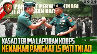 Kasad Terima Laporan Korps Kenaikan Pangkat 15 Pati TNI AD | Kartika Channel