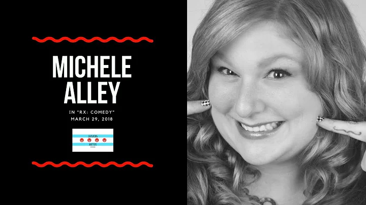 Michele Alley, Comedian