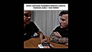 João Caetano falando do mestre...☠️🔥AURA + EGO ♾️ #renatogarciayt #viral #shorts