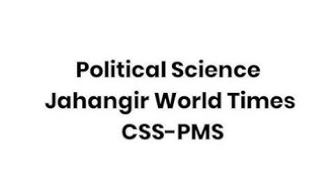 Local Government System | Political Science | Pak Affairs | Current Affairs | CSS-PMS | JWT