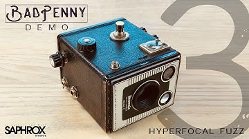 BadPennyFX -  Hyperfocal Fuzz Demo 3