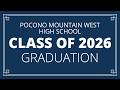 2026 Pocono Mountain West High School Graduation Ceremony 