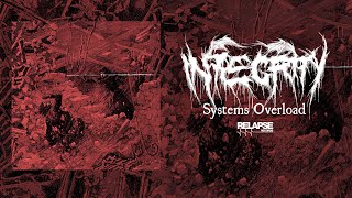 INTEGRITY - Systems Overload [FULL ALBUM STREAM]