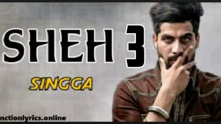 #sheh3 #sheh #sheh2 #singga #latestsong #newpunjabisong #latestsongs
#singganewsongs #singgabestsongs #singgaallsongs