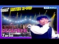 December - Turbo [GayoTop10] | KBS WORLD TV