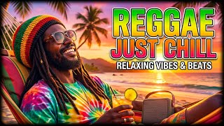 Slow Down &amp; Enjoy 🌅 Reggae Relax Session