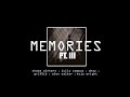 Memories Pt. III - Julie Campus, Dnzy, GriXXLé Alex Walker, Chase Winters &amp; Kojo Wright