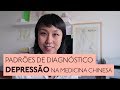 Depressão na Medicina Tradicional Chinesa