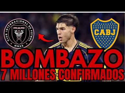 🚨😱¡BOMBAZO! ¡¡7 MILLONES CONFIRMADOS!¡NADIE LO ESPERABA!¡NOTICIAS DE BOCA JUNIORS HOY!