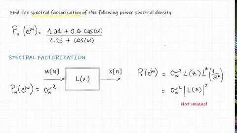 Pencast: spectral factorization
