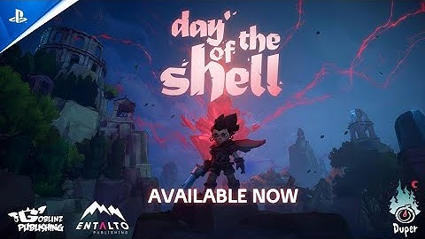 Day of the Shell - Launch Trailer _ PS5 _ PS4 Games 