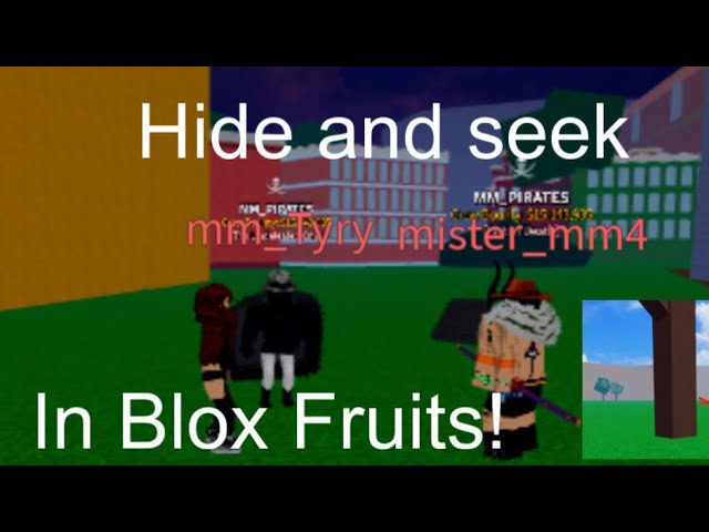 Blox Fruits Hide N Seek 