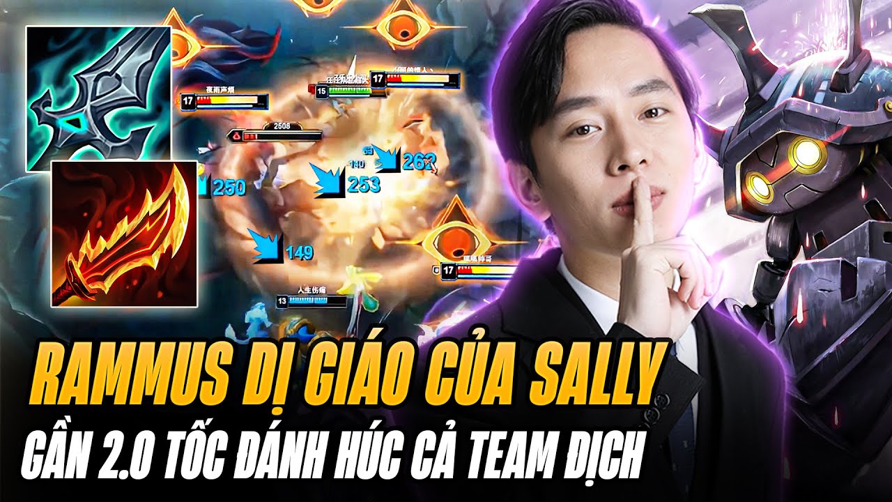 Sally Dị Giáo Với Con Rammus Nhịp Độ, Gần 2.0 Tốc Độ Đánh Dí Húc Cả Team Địch Cực Hài