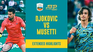 THRILLING Novak Djokovic vs Lorenzo Musetti Match | Monte Carlo 2023 Extended Highlights