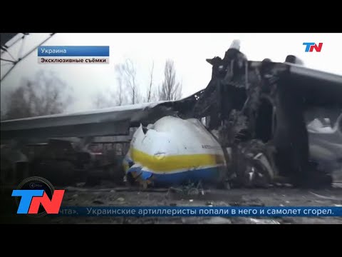 GUERRA EN UCRANIA | Rusia destruyó el avión más grande del mundo