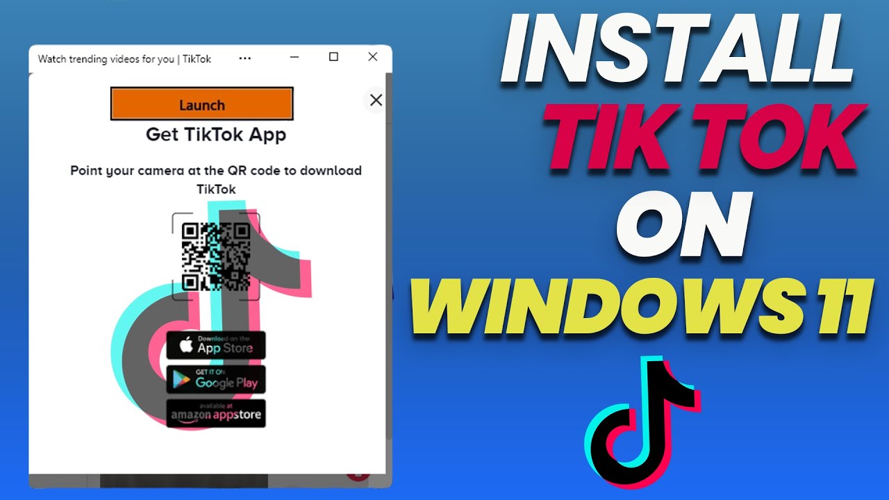 how to download and install tiktok app on windows pc and mac