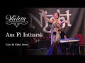 Violeta Valcheva Reda Saad Orchestra Ana Fi Intizarak Cario By Night Festival انا فى انتظارك