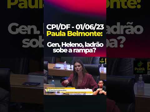 CPI Distrital - Paula Belmonte: 'Ladrão sobe rampa?'