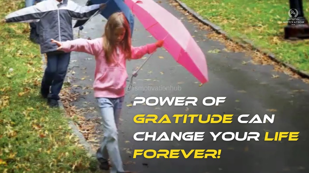 Power of gratitude can change your life forever! - YouTube