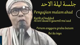 Ratib Al Haddad, Al Isti,'dad li yaumil maa'd
