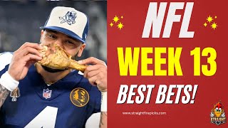 NFL Week 13 Best Bets, Picks and Predictions for EVERY GAME!