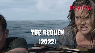 The Requin (2022) Review: Sharks, Storms, and Strained Drama