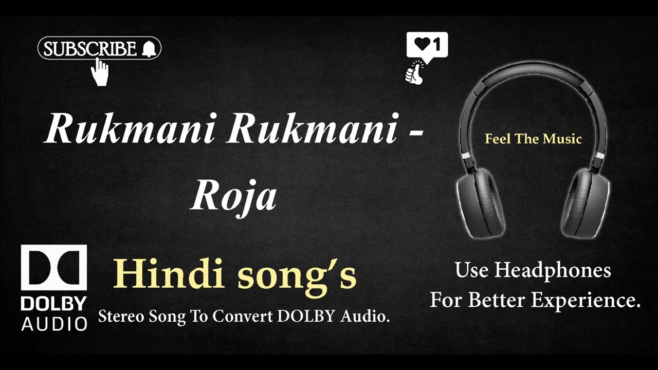 Rukmani Rukmani   Roja   Dolby audio song