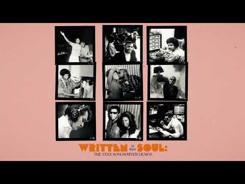 Written In Their Soul: The Stax Songwriter Demos (Complete Album