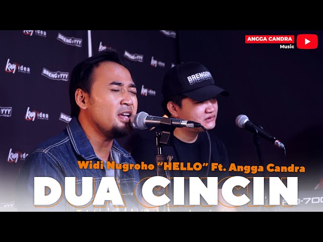 Dua Cincin - Widi Nugroho Feat Angga Candra (KOLABORASI) class=