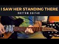 I Saw Her Standing There - Rhythm Guitar - Rickenbacker 325