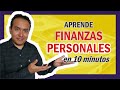 ☑️ Curso de Finanzas Personales en 10 MIN 💵