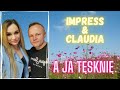 IMPRESS & CLAUDIA - A JA TĘSKNIĘ