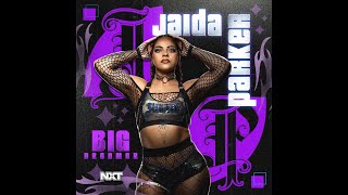 Jaida Parker - Big Dreamer (Entrance Theme)
