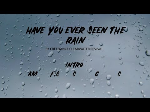 Have You Ever Seen The Rain By Creedence Clearwater Revival - Easy Chords And Lyrics