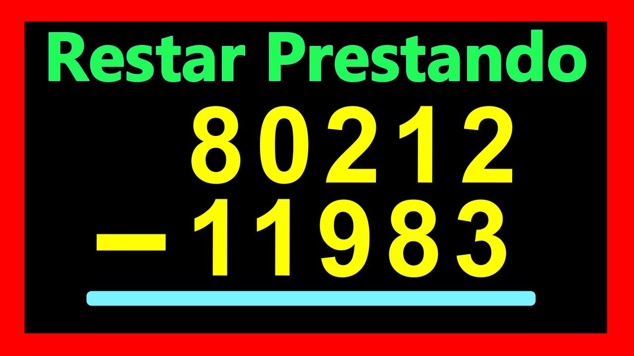 ✅👉Resta prestando de 5 cifras