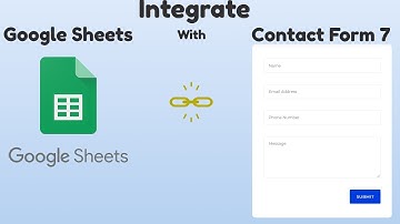 Connect Contact Form 7 With Google Sheets || Contact form 7 || Google Sheets