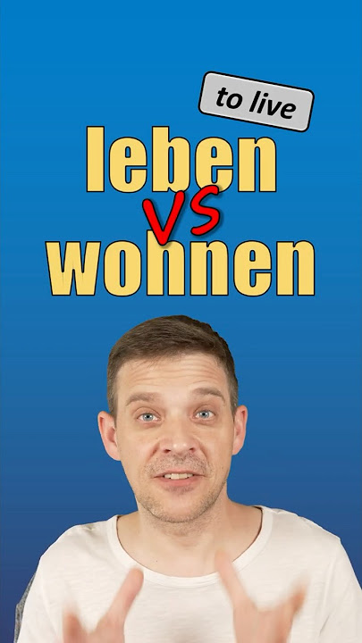 leben VS wohnen | What is the difference 🤔