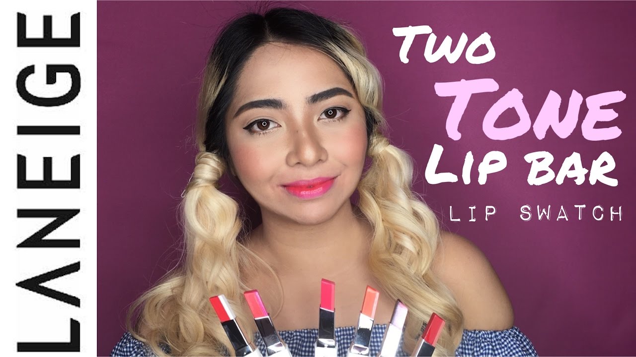 LANEIGE TWO TONE LIP BAR SWATCHES (Philippines) | Katrina Tizon