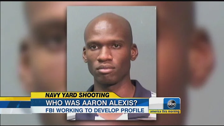 Aaron Alexis: The Man Behind the Washington Navy Y...