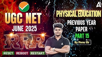 UGC NET Physical Education Previous Year Paper #15 (RRR) | UGC NET June 2025 | By Monu Sir
