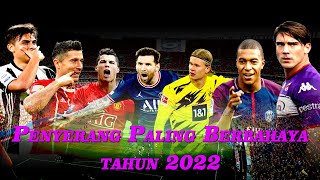 10 Penyerang Terbaik Dunia 2022 |The Best Football Players