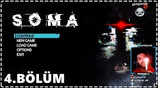 [4.Bölüm] BURADAN ÇIKIŞ YOK | SOMA
