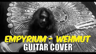 Empyrium - Wehmut (Guitar Cover)