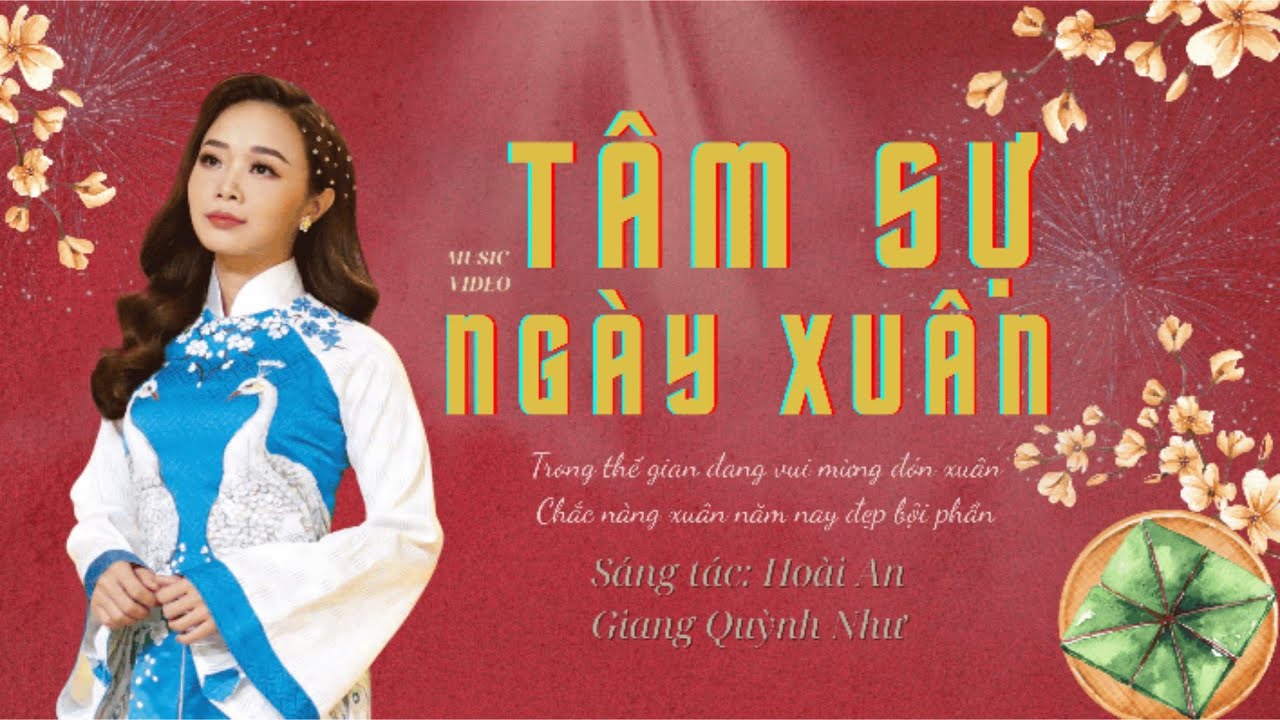 Tâm Sự Ngày Xuân - Giang Quỳnh Như  | Sáng Tác: Hoài An | Nhạc Tết Hay Nhất 2026